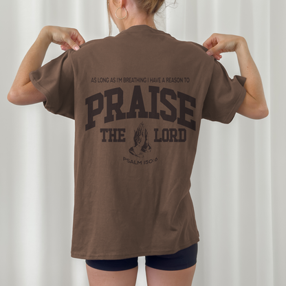 Praise The Lord Shirt