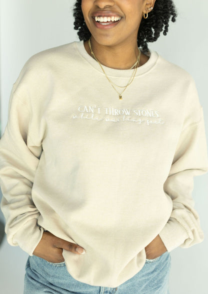 Can't Throw Stones While Washing Feet Sweatshirt