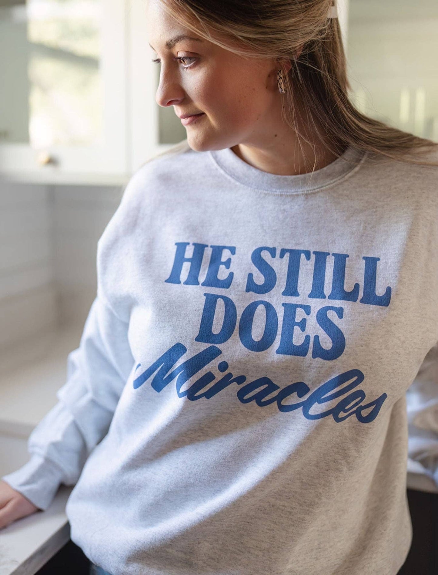 He Still Does Miracles Crewneck